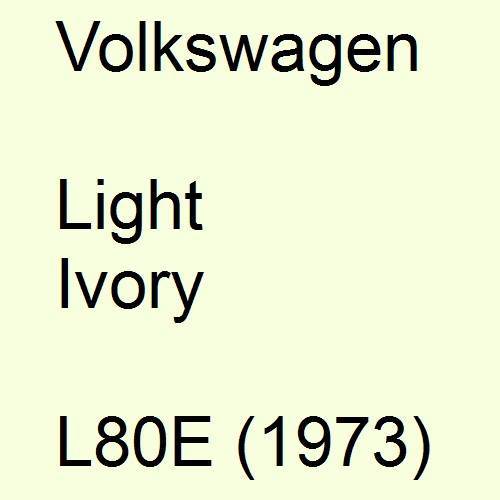 Volkswagen, Light Ivory, L80E (1973).